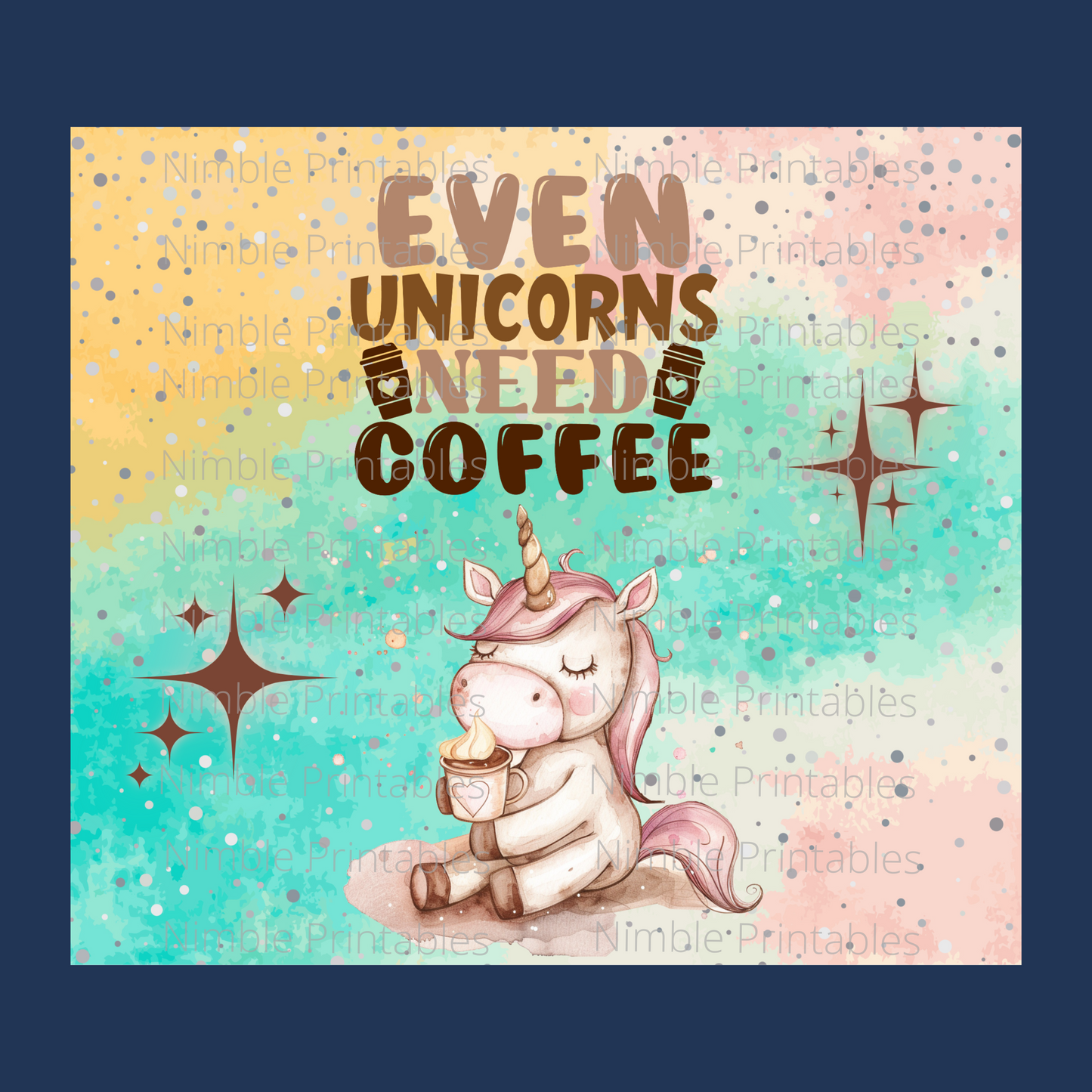 Unicorn Tumbler Wrap Design 20z Tumbler Digital Download PNG Digital File Sublimation Coffee PNG, Unicorn PNG, Pink PNG