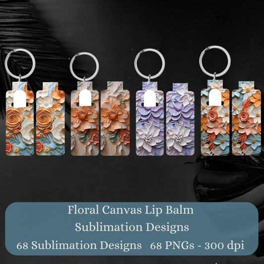 3D Floral Skinny Lip Balm Sublimation Bundle Skinny Lip Balm Holder PNG Key Ring Tag Fob Digital Downloads, Instant Download