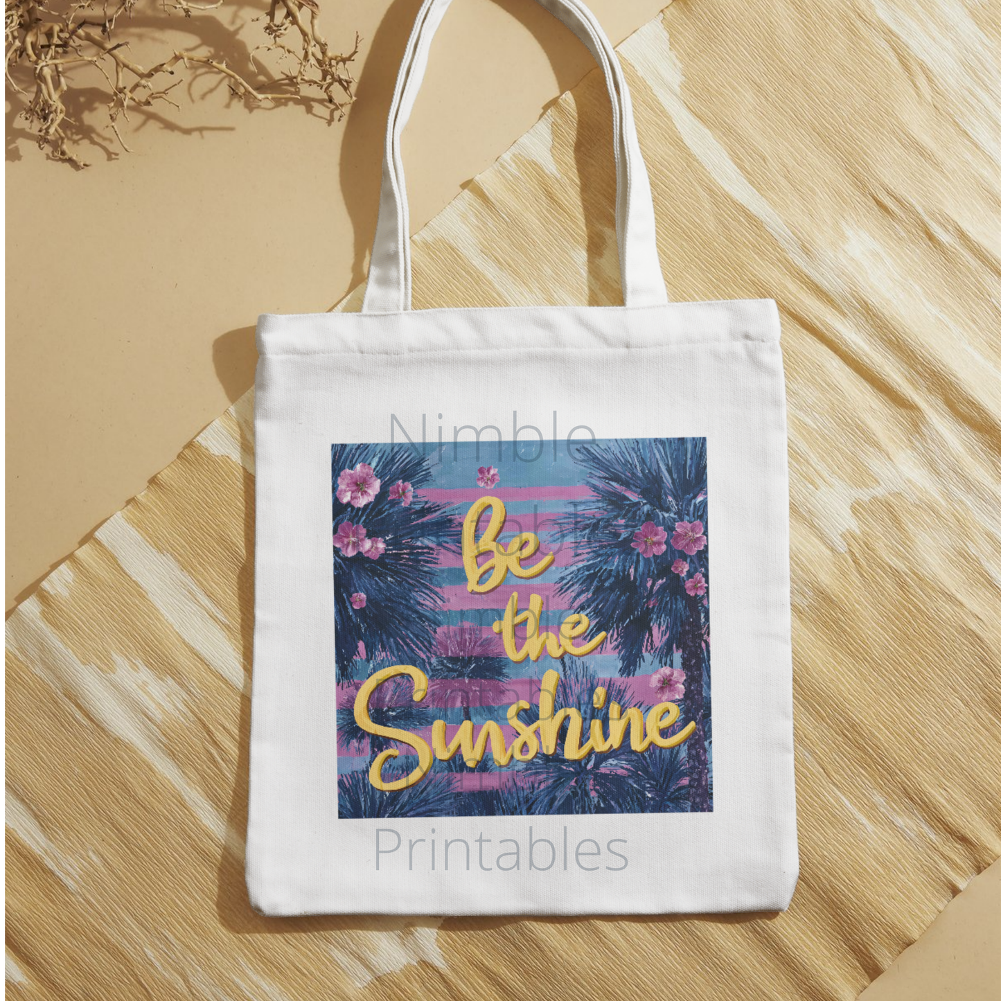 Be the Sunshine PNG, Mental Health Png, Positive Quote Png, palm tree png, Floral png, Sublimation Design Instant Digital Download