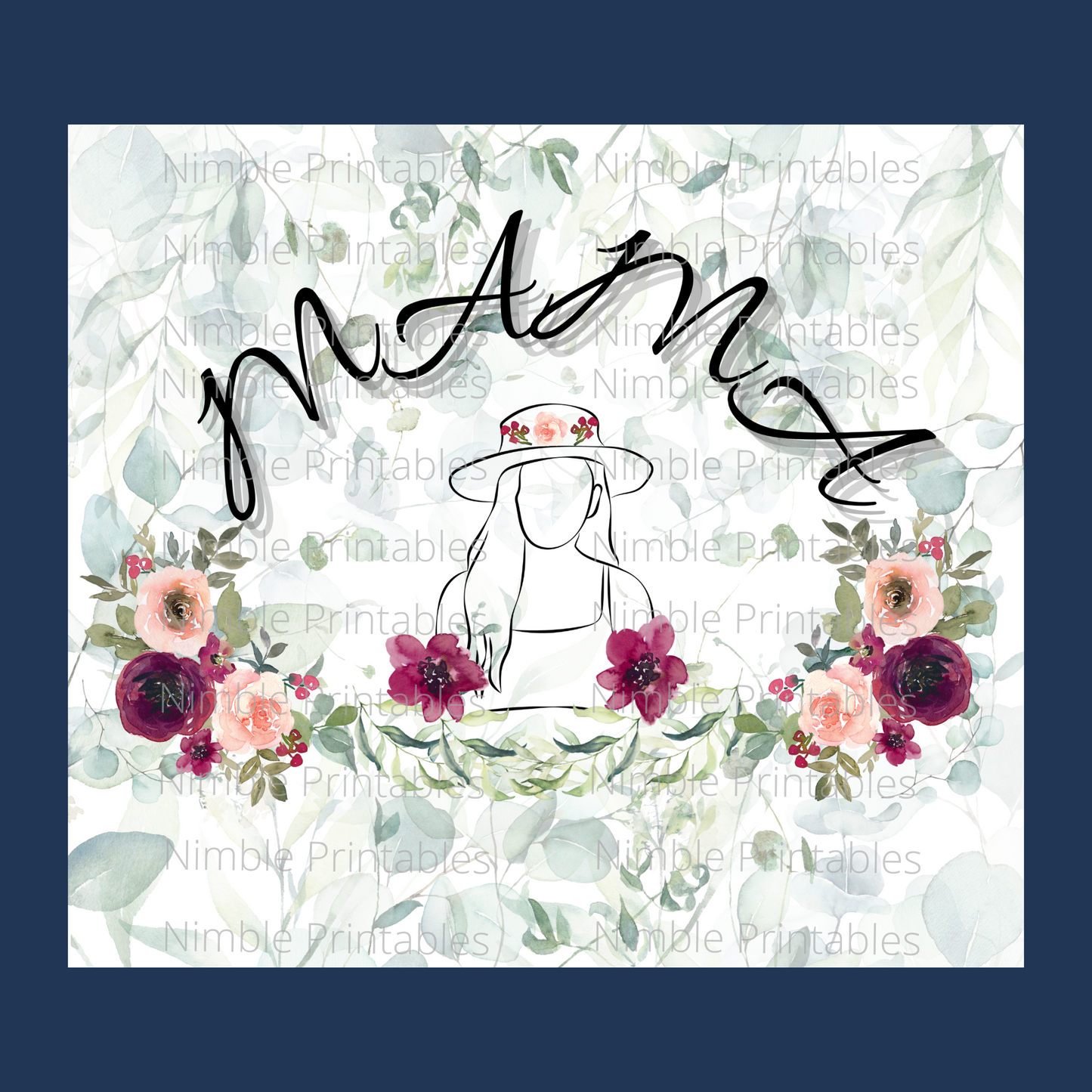 Mama Tumbler Wrap Design 20z Tumbler Digital Download PNG Digital File Sublimation Mom Tumbler Wrap Mama PNG Floral PNG